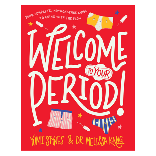 Welcome To Your Period!