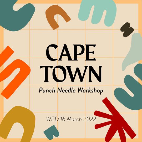 Weekday Punch Needle Workshop (CAPE TOWN)
